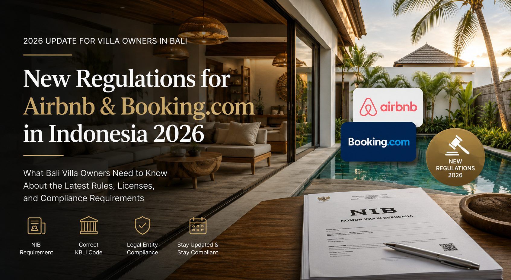 Bali's 2026 Short-Term Rental Regulations: What Bali Villa Owners Need to Know